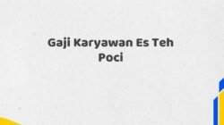 Gaji Karyawan Es Teh Poci