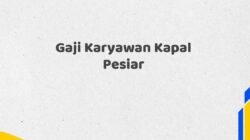 Gaji Karyawan Kapal Pesiar