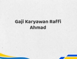 Gaji Karyawan Raffi Ahmad Tahun 2025 Info Terbaru