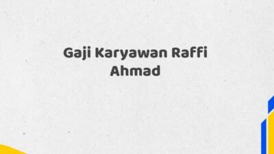Gaji Karyawan Raffi Ahmad Tahun 2025 Info Terbaru