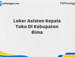 Loker Asisten Kepala Toko Di Kabupaten Bima Maret Tahun 2025
