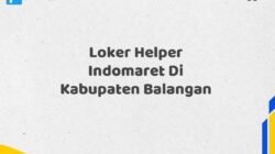 Loker Helper Indomaret Di Kabupaten Balangan