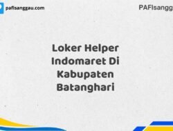 Loker Helper Indomaret Di Kabupaten Batanghari Maret Tahun 2025 (Cek Sekarang)