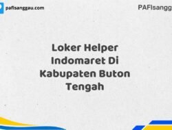 Loker Helper Indomaret Di Kabupaten Buton Tengah Tahun 2025 (Apply Now)