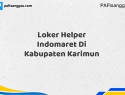 Loker Helper Indomaret Di Kabupaten Karimun Maret Tahun 2025 (Lamar Sekarang)