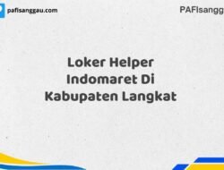 Loker Helper Indomaret Di Kabupaten Langkat Maret Tahun 2025