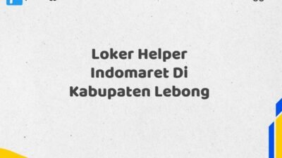 Loker Helper Indomaret Di Kabupaten Lebong Tahun 2025 (Lamar Sekarang atau Menyesal Kemudian)