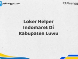 Loker Helper Indomaret Di Kabupaten Luwu Tahun 2025