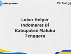 Loker Helper Indomaret Di Kabupaten Maluku Tenggara Tahun 2025 (Ayo Daftar Sekarang)