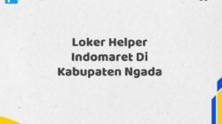 Loker Helper Indomaret Di Kabupaten Ngada