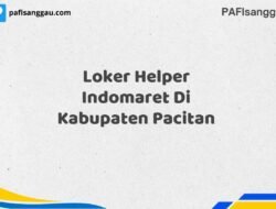 Loker Helper Indomaret Di Kabupaten Pacitan Tahun 2025 (Ayo Bergabung, Daftar Sekarang)