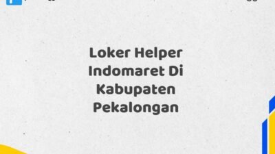 Loker Helper Indomaret Di Kabupaten Pekalongan