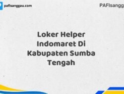 Loker Helper Indomaret Di Kabupaten Sumba Tengah Tahun 2025 (Daftar Segera, Pendaftaran Hanya Terbatas)