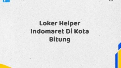 Loker Helper Indomaret Di Kota Bitung