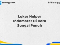 Loker Helper Indomaret Di Kota Sungai Penuh Maret Tahun 2025 (Segera)