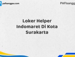 Loker Helper Indomaret Di Kota Surakarta Maret Tahun 2025 (Cek Sekarang)