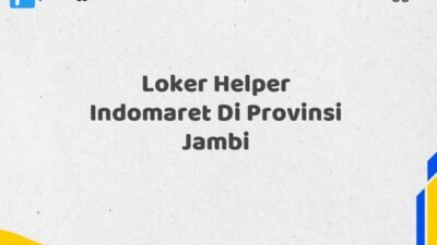 Loker Helper Indomaret Di Provinsi Jambi