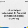 Loker Helper Indomaret Di Provinsi Sumatera Selatan (SUMSEL) Tahun 2025 (Waktu Terbatas, Lamar Sekarang)
