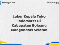 Loker Kepala Toko Indomaret Di Kabupaten Bolaang Mongondow Maret Tahun 2025 (Segera)