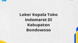 Loker Kepala Toko Indomaret Di Kabupaten Bondowoso