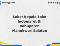 Loker Kepala Toko Indomaret Di Kabupaten Manokwari Maret Tahun 2025 (Segera)
