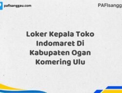Loker Kepala Toko Indomaret Di Kabupaten Ogan Komering Ulu Maret Tahun 2025 (Segera)