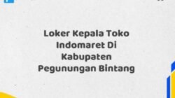 Loker Kepala Toko Indomaret Di Kabupaten Pegunungan Bintang