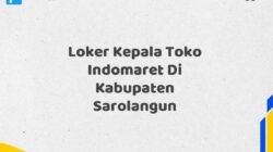 Loker Kepala Toko Indomaret Di Kabupaten Sarolangun