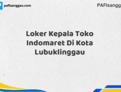 Loker Kepala Toko Indomaret Di Kota Lubuklinggau Tahun 2025 (Ayo Lamar, Jangan Menunggu Terlalu Lama)