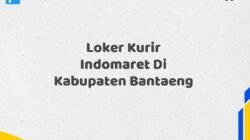 Loker Kurir Indomaret Di Kabupaten Bantaeng