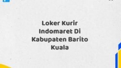 Loker Kurir Indomaret Di Kabupaten Barito Kuala