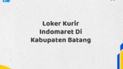 Loker Kurir Indomaret Di Kabupaten Batang Maret Tahun 2025 (Cek Sekarang)