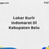 Loker Kurir Indomaret Di Kabupaten Belu