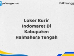 Loker Kurir Indomaret Di Kabupaten Halmahera Tengah Maret Tahun 2025 (Lamar Sekarang)