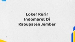 Loker Kurir Indomaret Di Kabupaten Jember