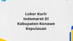 Loker Kurir Indomaret Di Kabupaten Konawe Kepulauan