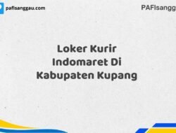 Loker Kurir Indomaret Di Kabupaten Kupang Maret Tahun 2025 (Cek Segera)