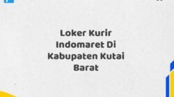 Loker Kurir Indomaret Di Kabupaten Kutai Barat