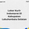 Loker Kurir Indomaret Di Kabupaten Labuhanbatu Maret Tahun 2025 (Lamar Sekarang)