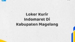 Loker Kurir Indomaret Di Kabupaten Magelang