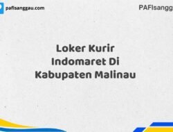 Loker Kurir Indomaret Di Kabupaten Malinau Maret Tahun 2025 (Apply Now)