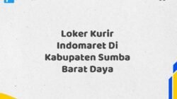 Loker Kurir Indomaret Di Kabupaten Sumba Barat Daya