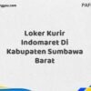 Loker Kurir Indomaret Di Kabupaten Sumbawa Barat