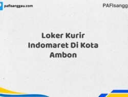 Loker Kurir Indomaret Di Kota Ambon Maret Tahun 2025 (Segera)