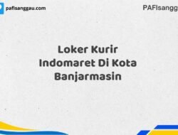 Loker Kurir Indomaret Di Kota Banjarmasin Maret Tahun 2025