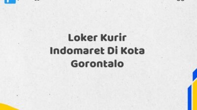 Loker Kurir Indomaret Di Kota Gorontalo