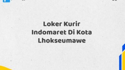 Loker Kurir Indomaret Di Kota Lhokseumawe