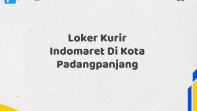 Loker Kurir Indomaret Di Kota Padangpanjang