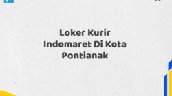 Loker Kurir Indomaret Di Kota Pontianak