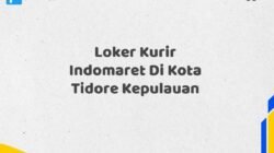 Loker Kurir Indomaret Di Kota Tidore Kepulauan